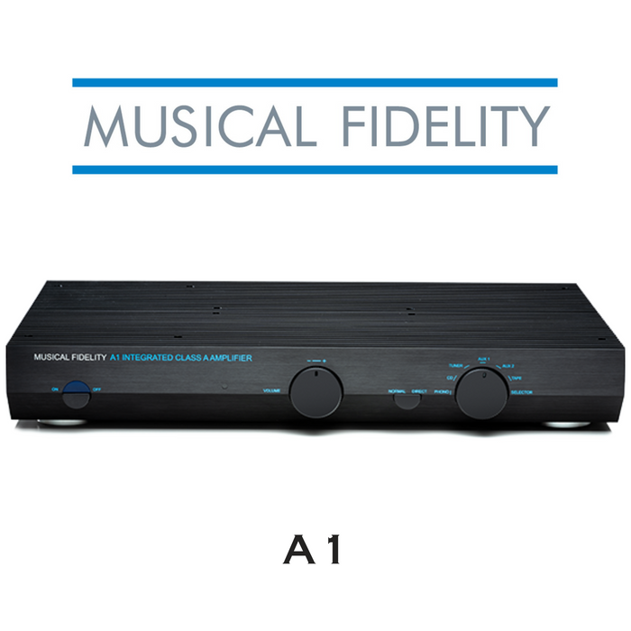 Musical Fidelity A1 - Amplificateur intégré classe A dynamique 25W/C, entrée phono