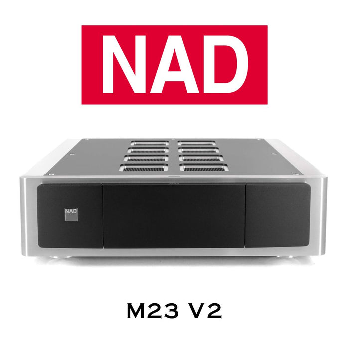 NAD M23 V2 - Amplificateur de puissance 200Watts/Canal (Disponible octobre)
