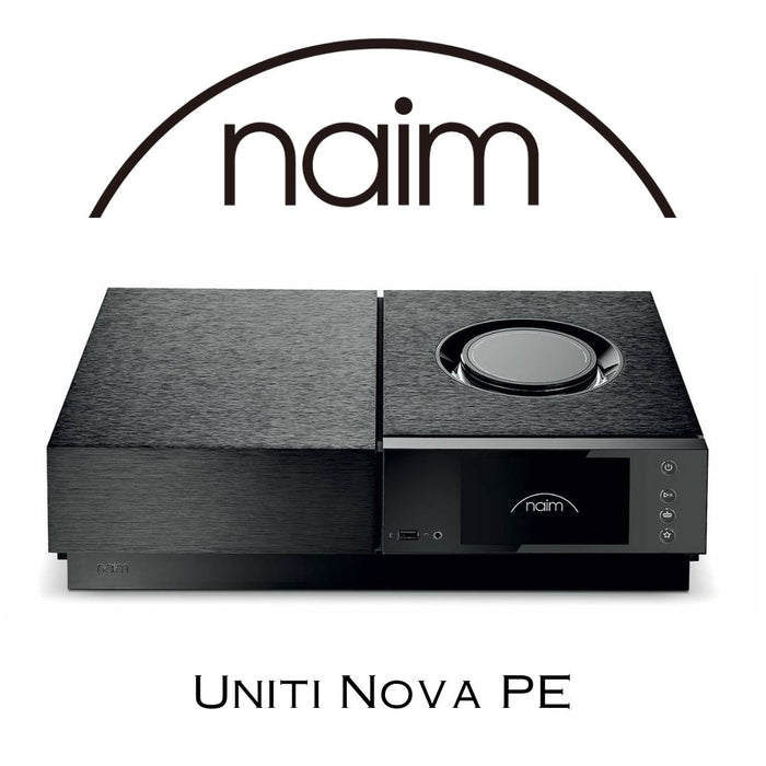 NAIM Uniti Nova PE