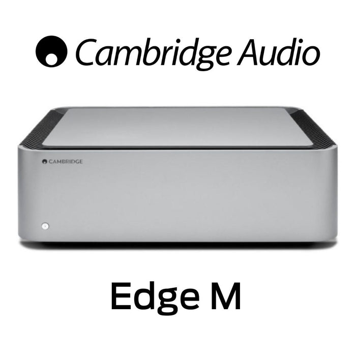 Cambridge Audio Edge M - Amplificateur de puissance 200Watts Monobloc