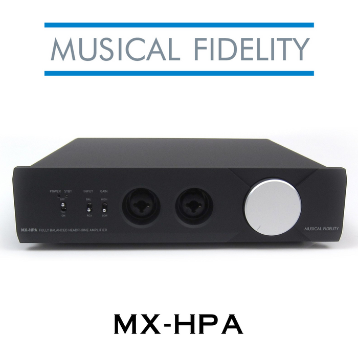 MUSICAL FIDELITY MXHPA - Amplificateur de casques d'écoute 1.8 W/C