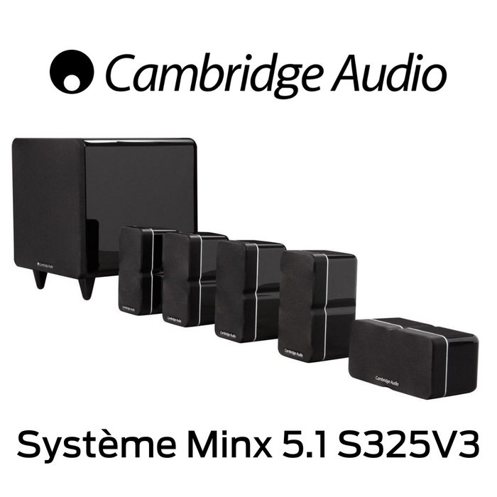 Cambridge Audio Système Minx 5.1 S325V3 - 5 x Min 22, Sub 300W, centre