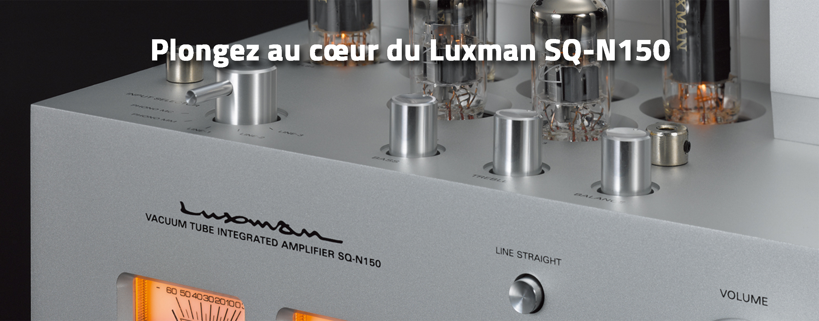 Plongez au cœur du Luxman SQ-N150