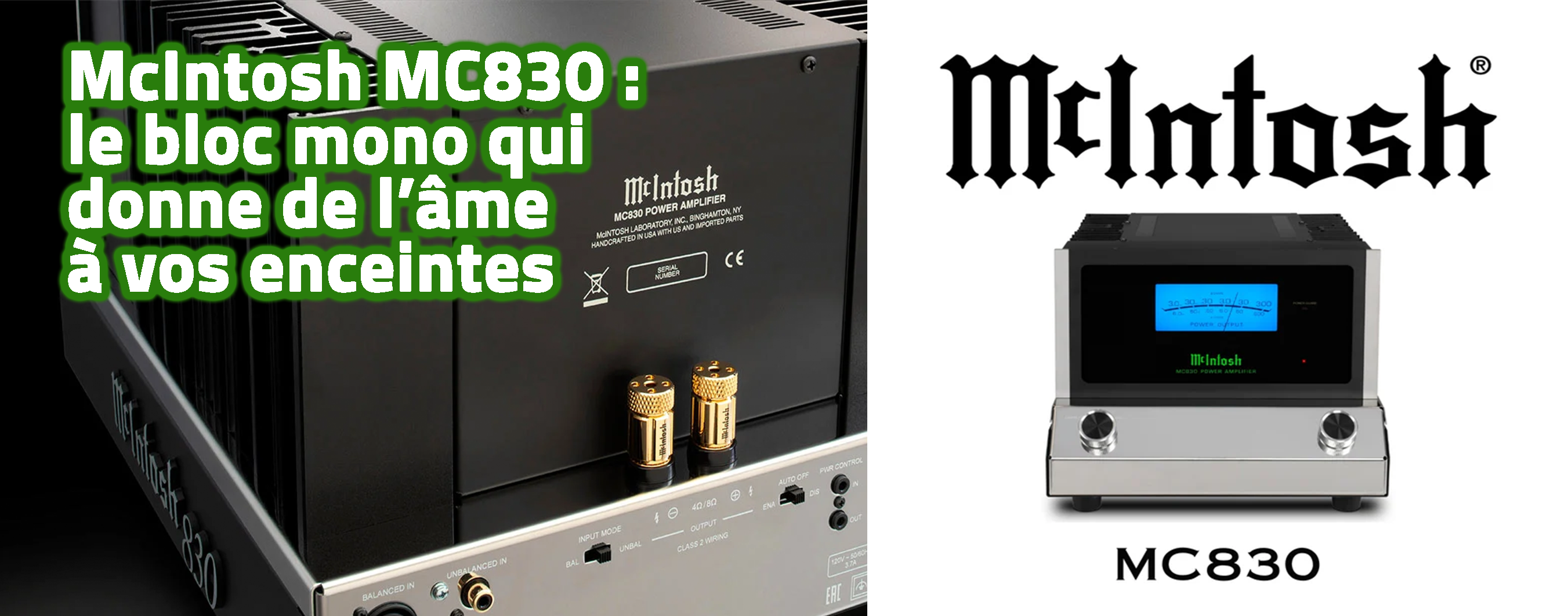 McIntosh MC830 : le bloc mono qui donne de l’âme à vos enceintes