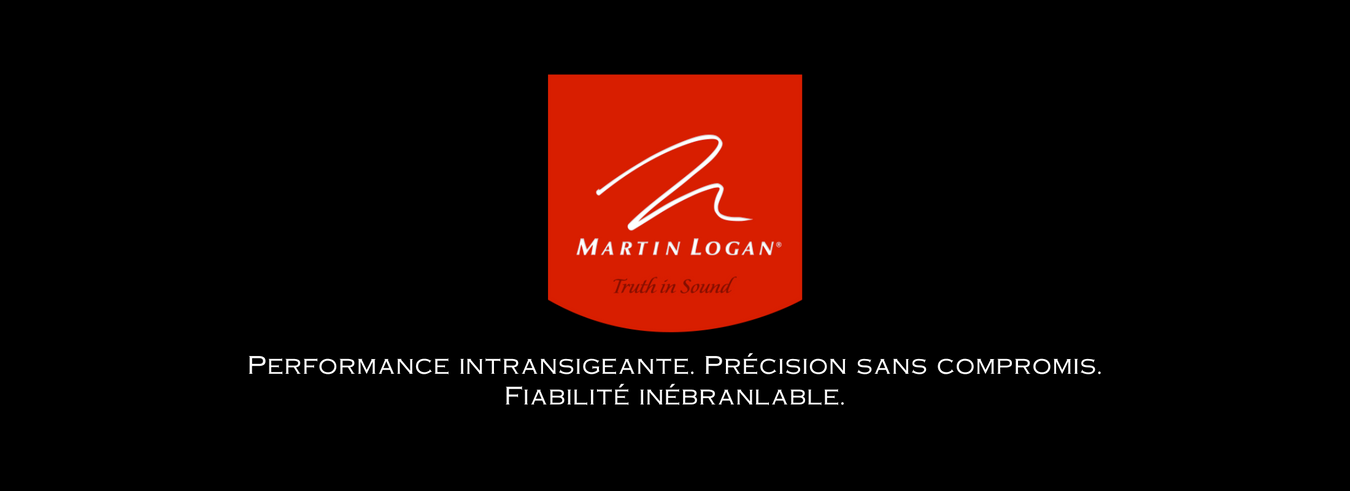 Martin Logan | Enceintes acoustiques Haute-Fidélité