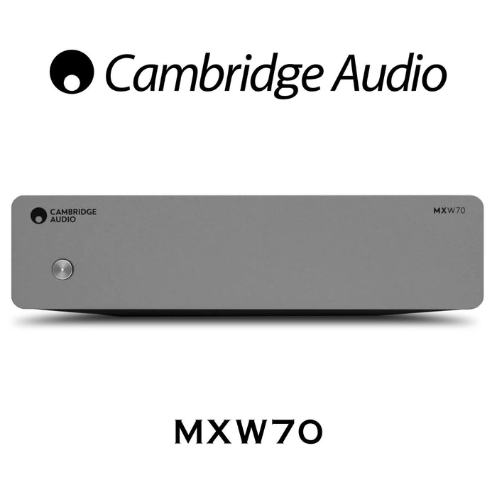 Cambridge Audio MXW70 | Amplificateur de puissance compact 70Watts/Canal