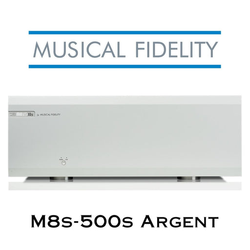 Musical Fidelity M8s-500s 