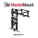 MantelMount MM-MAX 1 : Support de téléviseur pleine extension pour téléviseur de 50'' à 86''