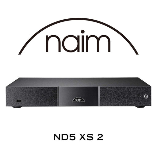 NAIM ND5 XS 2