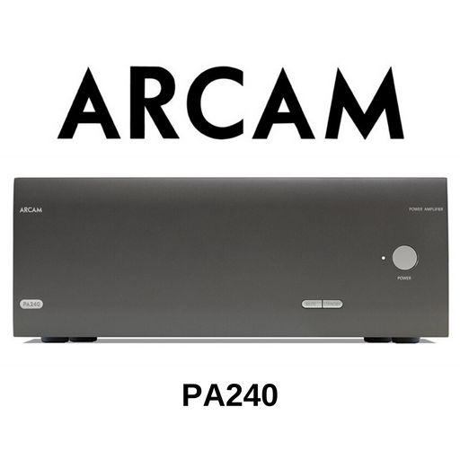 ARCAM PA240 - Amplificateur de puissance 225Watts