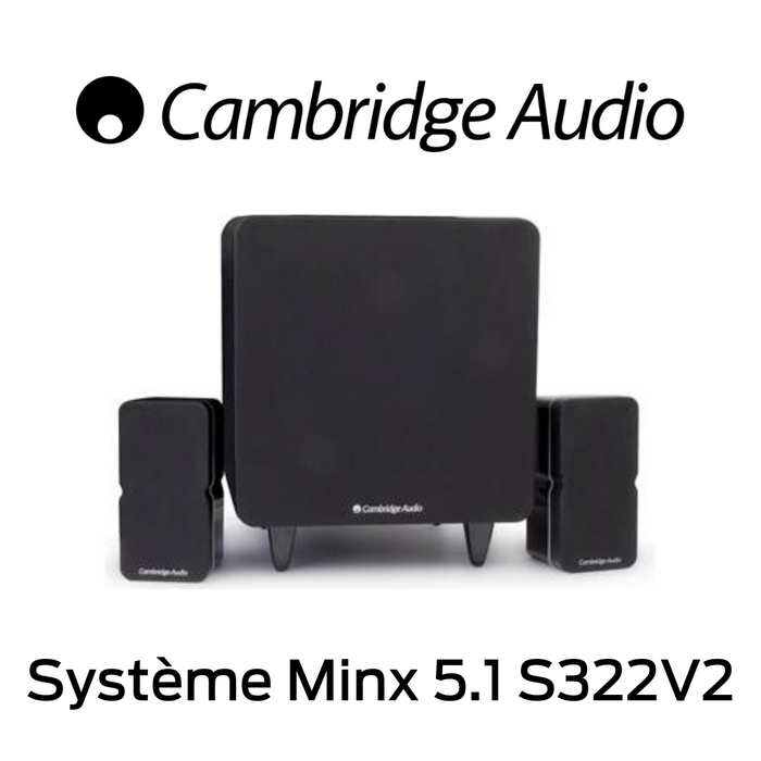 Cambridge Audio Système Minx 2.1 S322V2 : 2 x Satellites Min 21 avec technologie BMR Subwoofer X200 - 200 watts - Woofer Radiateurs passifs d’aluminium aérospatial!
