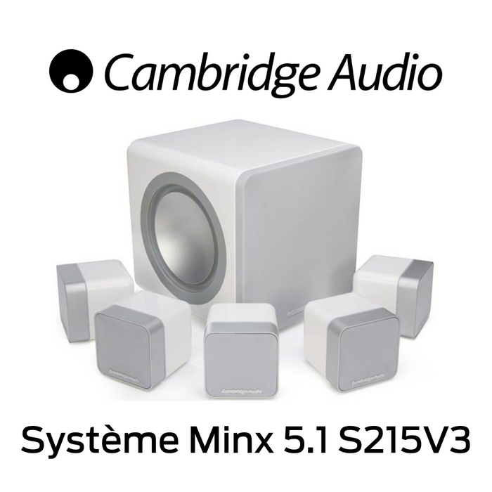 Cambridge Audio Système Minx 5.1 S315V3 - 5 x Min 12 + Sub 200W